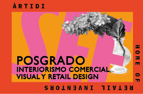 Curso Interiorismo Comercial, Visual y Retail Design